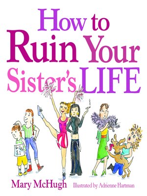 cover image of How to Ruin Your Sister's Life